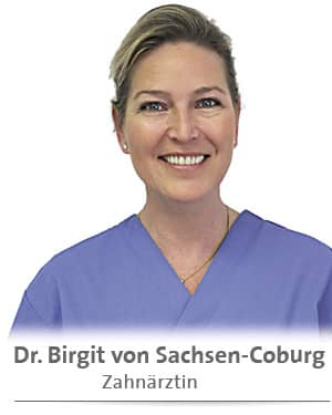 Fr. Dr. Birgit von Sachsen-Coburg - Zahnärztin München